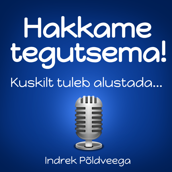 signe-ventsel-hakkame-tegutsema-podcastis